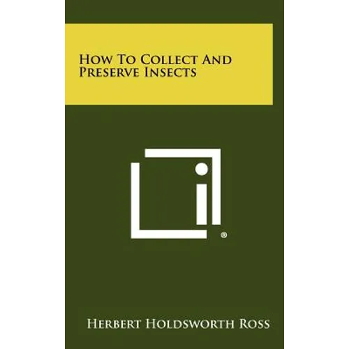 How To Collect And Preserve Insects