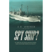 Spy Ship?: If This Is an Intelligence Ship, Why Is Everything so Crazy?