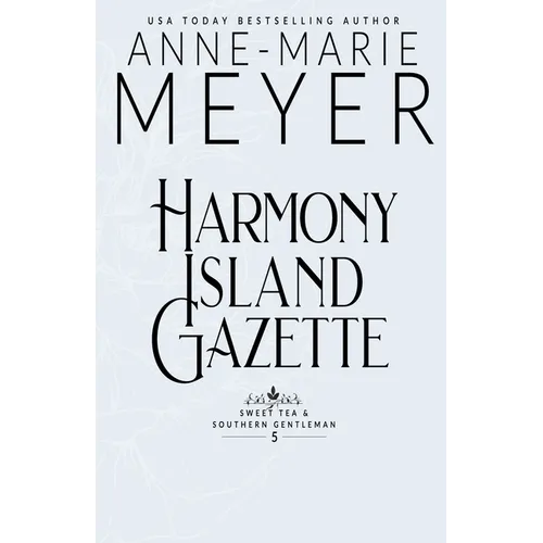 Harmony Island Gazette
