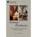 Science and Liberty: Patient Confidence in the Ultimate Justice of the People