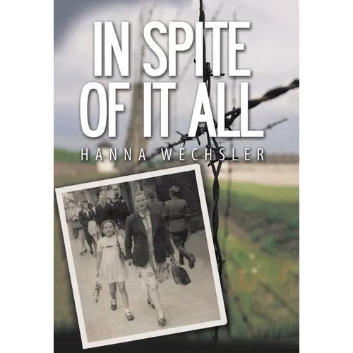 In Spite of It All
