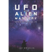 UFO & Alien Mastery: Notes on Non-Terrestrial Life
