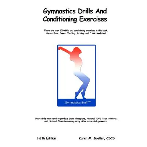 Gymnastics Drills and Conditioning Exercises