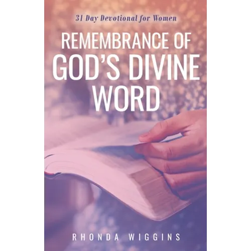 Remembrance of God's Divine Word