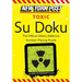 New York Post Toxic Su Doku: 150 Easy to Medium Puzzles