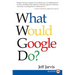 What Would Google Do?