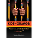 Kids in Orange: Voices from Juvenile Detention