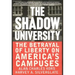 The Shadow University