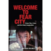 Welcome to Fear City: Crime Film, Crisis, and the Urban Imagination