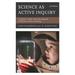Science as Active Inquiry: A Teacher's Guide to the Development of Effective Science Teaching