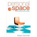 Personal Space; Updated, the Behavioral Basis of Design