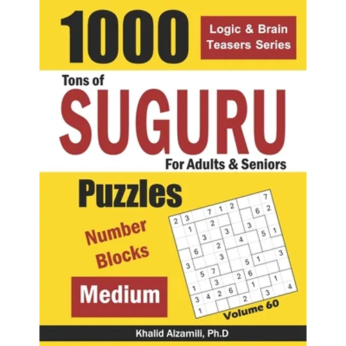 Tons of Suguru for Adults & Seniors: 1000 Medium Number Blocks Puzzles