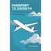 Passport to Growth