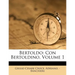 Bertoldo: Con Bertoldino, Volume 1