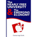 The Nearly Free University and the Emerging Economy: The Revolution in Higher Education