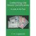 Collecting Old Stock Certificates: A Look at the Past