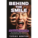 Behind the Smile: The Unseen Signs of Emotional Abuse How to Recognize, Support, and Prevent Controlling Relationships with Those You Lo