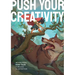 Push Your Creativity: Reimagining Fairy Tales Through Illustration