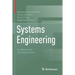 Systems Engineering: Fundamentals and Applications