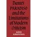 Dante's Paradiso and the Limitations of Modern Criticism: A Study of Style and Poetic Theory
