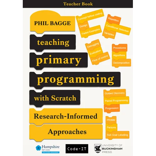 Teaching Primary Programming With Scratch - Teacher Book - Research-Informed Approaches