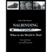 Nalbinding - What in the World Is That?: History and Technique of an Almost Forgotten Handicraft