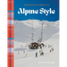 Alpine Style: Bringing Mountain Magic Home