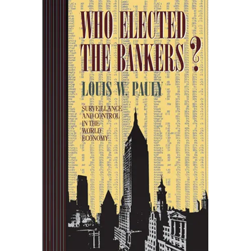 Who Elected the Bankers?