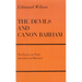 The Devils and Canon Barham: Ten Essays on Poets, Novelists and Monsters