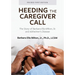 Heeding the Caregiver Call: The Story of Barbara Ella Milton, Sr. and Alzheimer's Disease