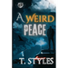 A Weird Peace (The Cartel Publications Presents)