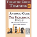 Thematic Chess Training - Book 11: The Problematic Piece