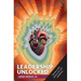 Leadership Unlocked: Harness the Power of Your Ambition