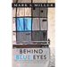 Behind Blue Eyes