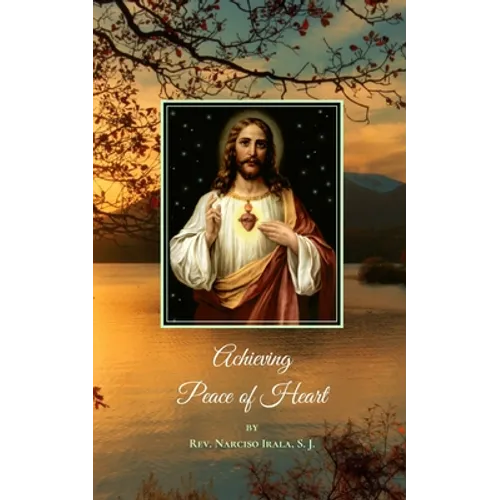 Achieving Peace of Heart