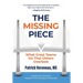 The Missing Piece: What Great Teams Do That Others Overlook