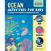 Ocean Activities for Kids: 20 Hands-On Projects to Explore the Sea