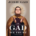 In Gad We Trust: A Tell-Some