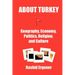 About Turkey