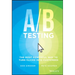 A / B Testing: The Most Powerful Way to Turn Clicks Into Customers