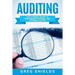 Auditing: The Ultimate Guide to Performing Internal and External Audits