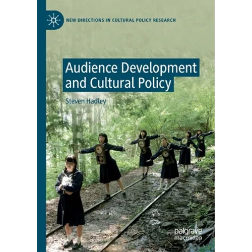 Audience Development and Cultural Policy