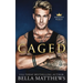 Caged