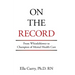 On the Record: From Whistleblower to Champion of Mental Health Care