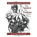 The Spawn of Fashan: 40th Anniversary Edition