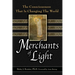 Merchants of Light: The Consciousness That Is Changing the World