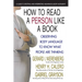 How to Read a Person Like a Book: Observing Body Language to Know What People Are Thinking