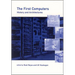 The First Computers: History and Architectures