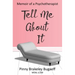 Tell Me About It: Memoir of a Psychotherapist