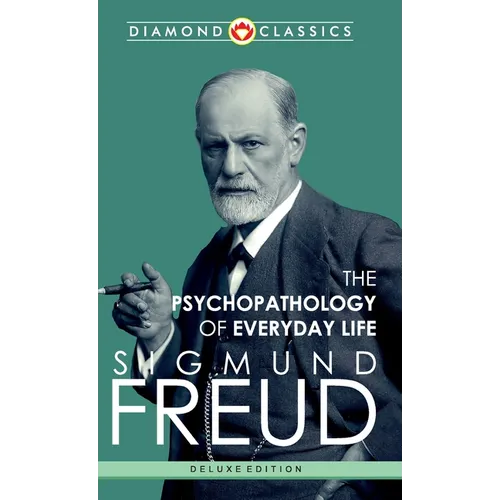 The Psychopathology of Everyday Life